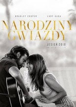 Narodziny gwiazdy (2018) - Sprawdź film na Vider