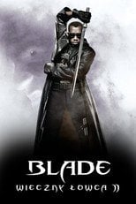 Blade: Wieczny łowca 2 (2002) - Sprawdź film na Vider