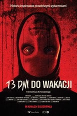 13 dni do wakacji (2025) - Sprawdź film na Vider
