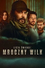 Lista śmierci: Mroczny wilk (2025) - Sprawdź serial na Vider