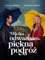 Wielka, odważna, piękna podróż (2025) - Sprawdź film na Vider