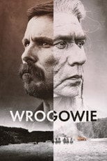 Wrogowie (2017) - Sprawdź film na Vider
