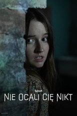 Nie ocali cię nikt (2023) - Sprawdź film na Vider