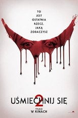 Uśmiechnij się 2 (2024) - Sprawdź film na Vider