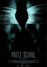 Przez ścianę (2026) - Sprawdź film na Vider