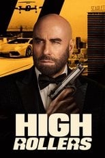 High Rollers (2025) - Sprawdź film na Vider