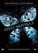 Efekt Motyla 3 (2009) - Sprawdź film na Vider