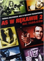 As w Rękawie 2: Bal Zabójców (2010) - Sprawdź film na Vider
