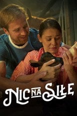 Nic na siłę (2024) - Sprawdź film na Vider