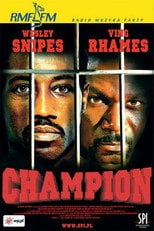 Champion (2002) - Sprawdź film na Vider