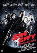 Sin City - Miasto grzechu (2005) - Sprawdź film na Vider