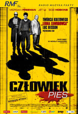 Człowiek Pies (2005) - Sprawdź film na Vider