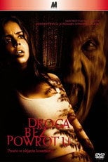 Droga bez powrotu (2003) - Sprawdź film na Vider