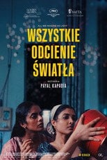 Wszystkie odcienie światła (2024) - Sprawdź film na Vider