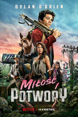 Miłość i potwory (2020) - Sprawdź film na Vider