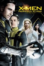X-Men: Pierwsza klasa (2011) - Sprawdź film na Vider
