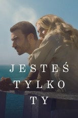 Jesteś tylko Ty (2025) - Sprawdź film na Vider
