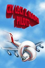 Czy leci z nami pilot? (1980) - Sprawdź film na Vider
