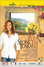 Pod słońcem Toskanii (2003) - Sprawdź film na Vider