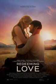 Redeeming Love (2022) - Sprawdź film na Vider