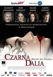 Czarna Dalia (2006) - Sprawdź film na Vider