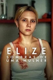 Elize: Cienie kobiety (2026) - Sprawdź film na Vider