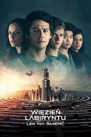 Więzień labiryntu: Lek na śmierć (2018) - Sprawdź film na Vider