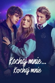 Kochaj mnie... kochaj mnie (2026) - Sprawdź film na Vider