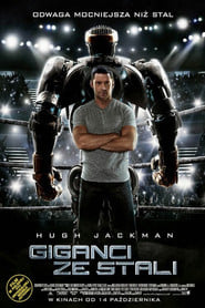 Giganci ze stali (2011) - Sprawdź film na Vider