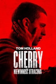 Cherry: Niewinność utracona (2021) - Sprawdź film na Vider
