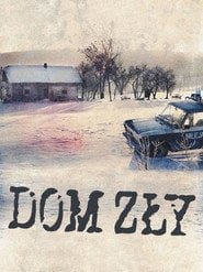 Dom zły (2009) - Sprawdź film na Vider