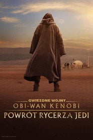 Obi-Wan Kenobi: Powrót Rycerza Jedi (2022) - Sprawdź film na Vider
