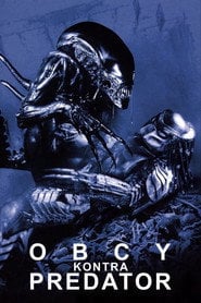 Obcy kontra Predator (2004) - Sprawdź film na Vider