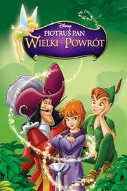 Piotruś Pan: Wielki powrót (2002) - Sprawdź film na Vider