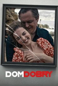 Dom dobry (2025) - Sprawdź film na Vider