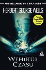 Wehikuł Czasu (2002) - Sprawdź film na Vider