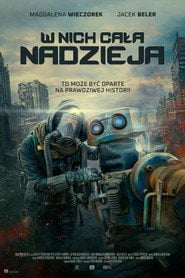 W nich cała nadzieja (2023) - Sprawdź film na Vider