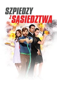 Szpiedzy z sąsiedztwa (2016) - Sprawdź film na Vider