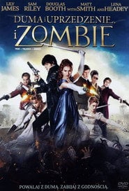 Duma i uprzedzenie, i zombie (2016) - Sprawdź film na Vider
