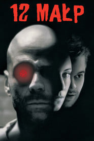 12 małp (1995) - Sprawdź film na Vider