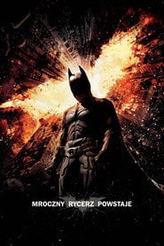 Mroczny Rycerz powstaje (2012) - Sprawdź film na Vider