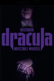 Dracula. Historia wiecznej miłości (2025) - Sprawdź film na Vider