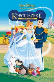 Kopciuszek II: Spełnione marzenia (2002) - Sprawdź film na Vider