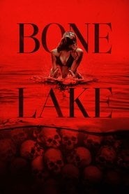 Bone Lake (2025) - Sprawdź film na Vider