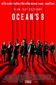 Ocean's 8 (2018) - Sprawdź film na Vider