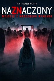 Naznaczony: Wyjście z mrocznego wymiaru (2026) - Sprawdź film na Vider