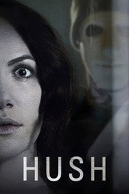 Hush (2016) - Sprawdź film na Vider