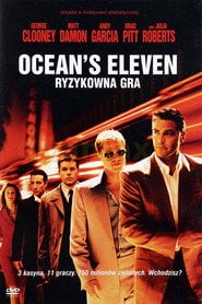 Ocean's Eleven: Ryzykowna gra (2001) - Sprawdź film na Vider