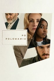 Po polowaniu (2025) - Sprawdź film na Vider