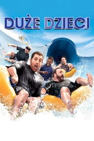 Duże dzieci (2010) - Sprawdź film na Vider